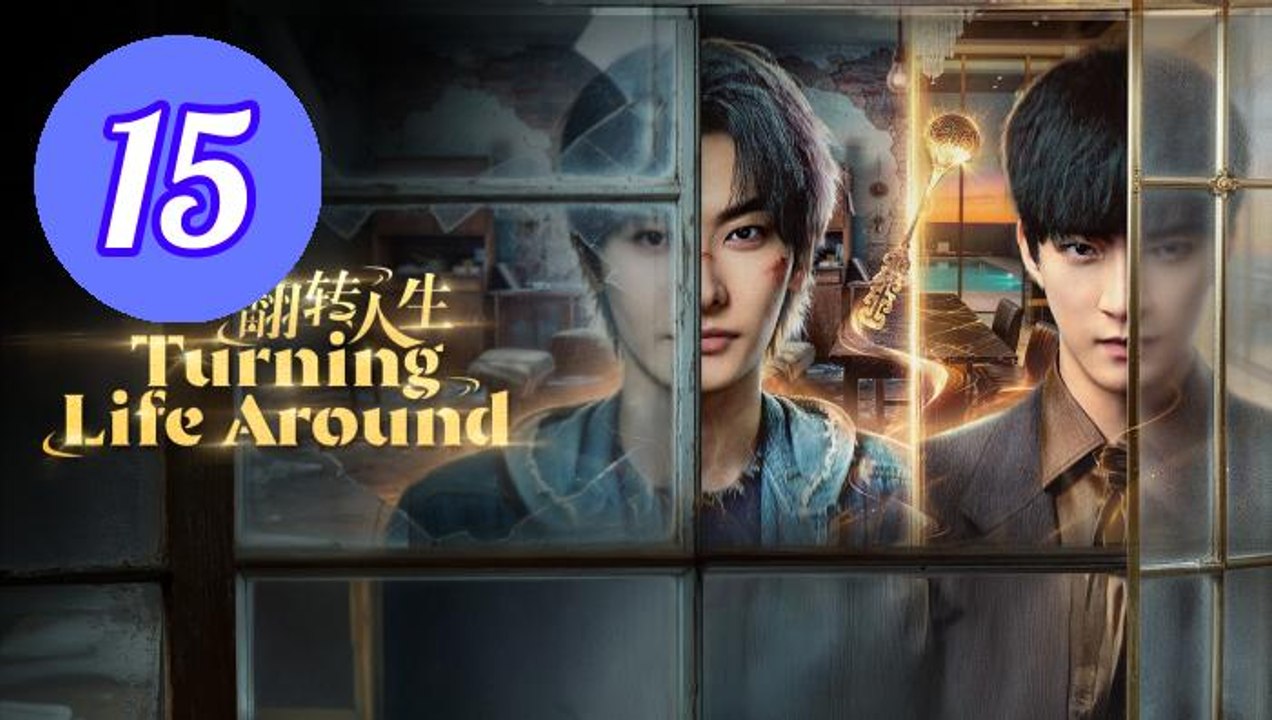 Turning Life Around 2026 Episode 15 Engsub