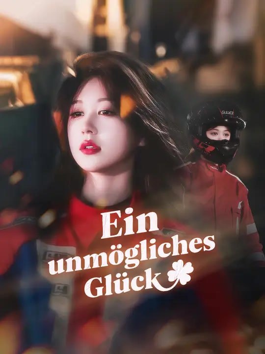 Ein unmögliches Glück | Komplette Serie | Short Drama Deutsch