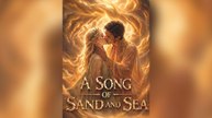A Song Of Sand And Sea Full Movie