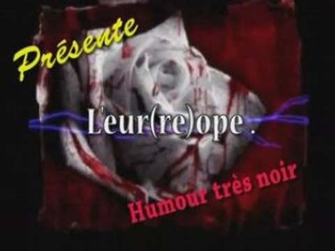 l'europe : humour (très) noir