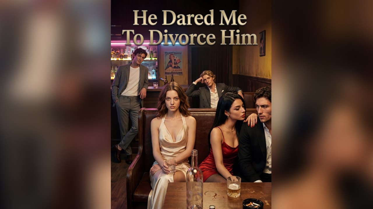 He Dared Me To Divorce Him - FULL EP 2026