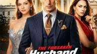 The Forsaken Husband is the Hidden King - Full #englishsubtitle #fullfilm❌❌