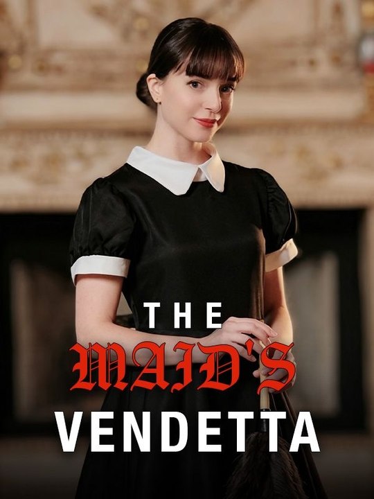 The Maid's Vendetta - Full - New