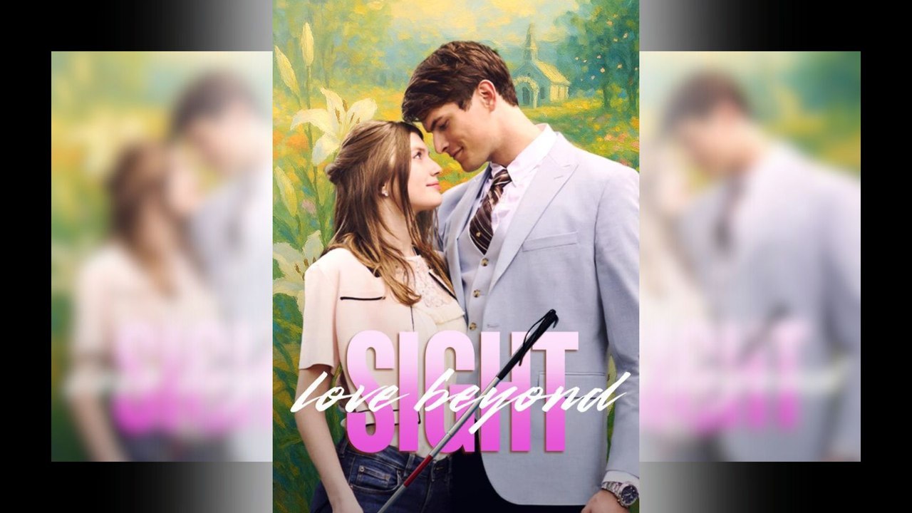 Love Beyond Sights Full Movie- Hot Movie - Hot