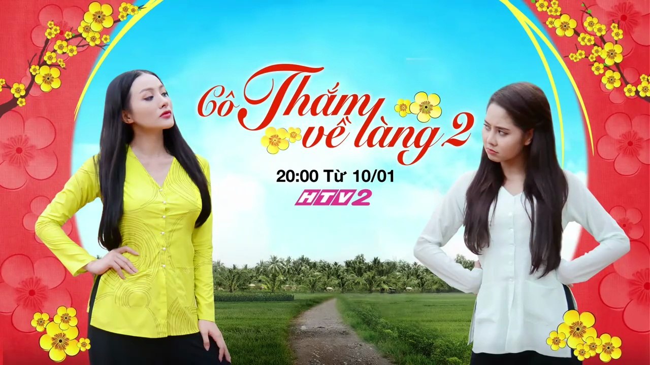 Phim Truyện Việt Nam : Cô Thắm Về Làng Phần 2 | Teaser trên HTV2