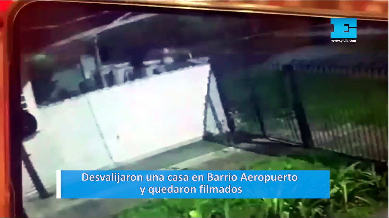 Desvalijaron una casa en Barrio Aeropuerto y quedaron filmados