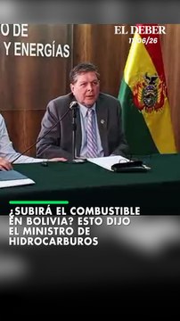 ¿Subirá el combustible en Bolivia? Esto dijo el ministro de Hidrocarburos