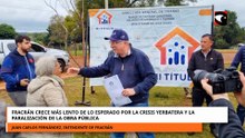 FRACRÁN CRECE MÁS LENTO DE LO ESPERADO POR LA CRISIS YERBATERA Y LA PARALIZACIÓN DE LA OBRA PÚBLICA