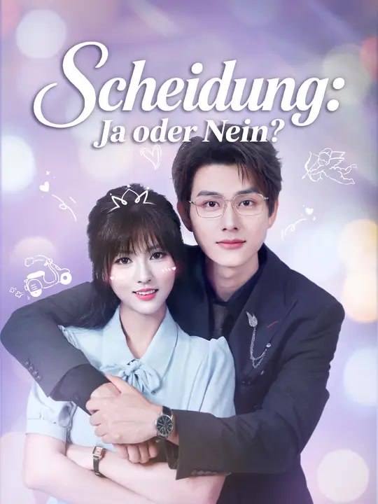 Scheidung: Ja oder Nein? | Komplette Serie | Short Drama Deutsch
