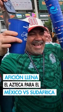 Fiesta mundialista: así llegaron los aficionados al Estadio Azteca para el México vs Sudáfrica