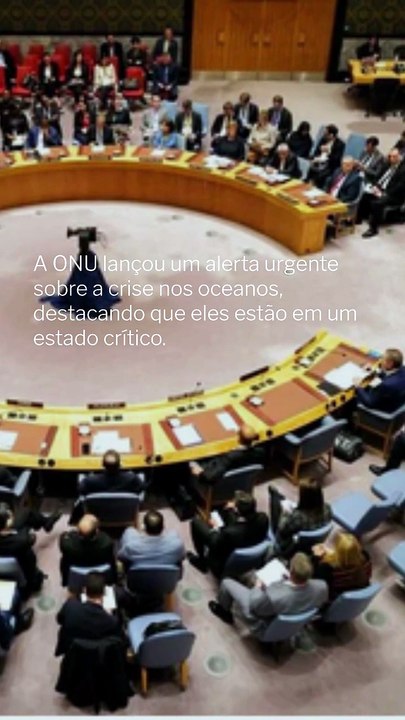 Vídeo - Relatório da ONU alerta para crise nos oceanos e exige ação global