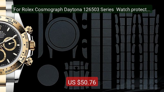 For Rolex Cosmograph Daytona 126503 Series Watch protectiv... Top Pick 2026 | Unbeatable Price!