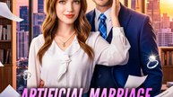 Artificial Marriage, Real Love | Full Series | Short Drama English