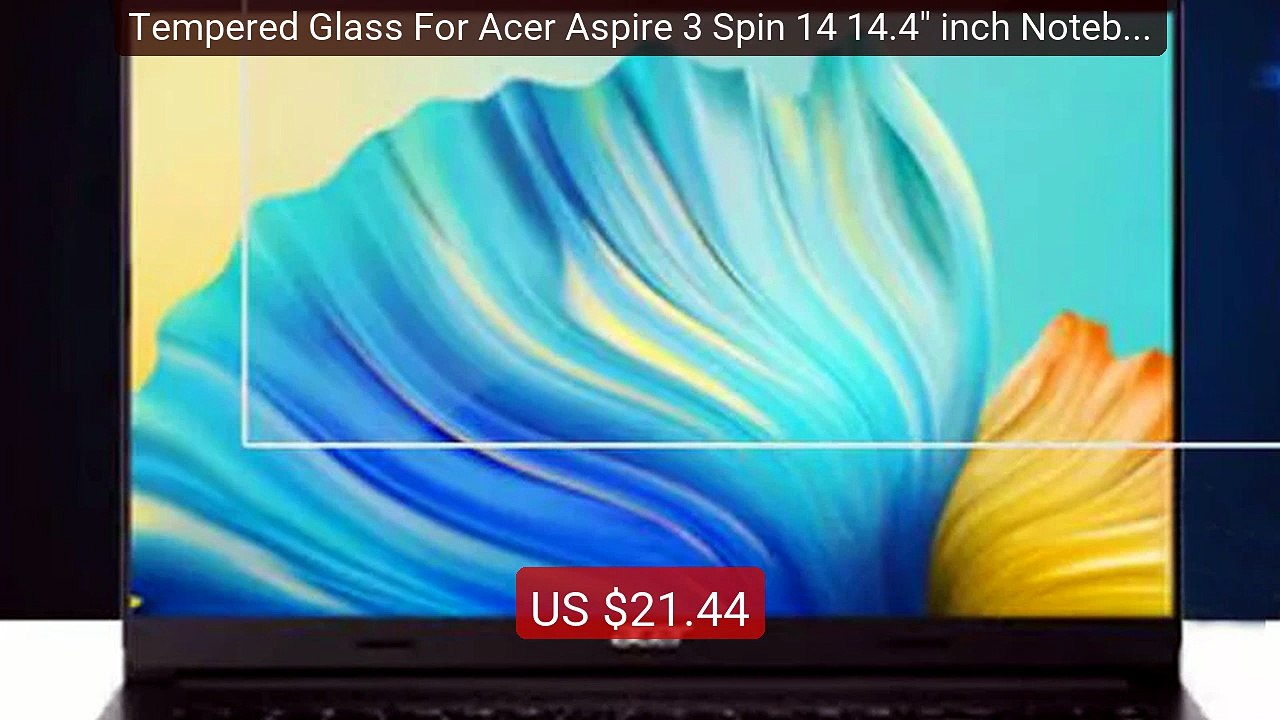 Tempered Glass For Acer Aspire 3 Spin 14 14.4" inch Notebook T... -- Hot Deal 2026 | Limited Offer!