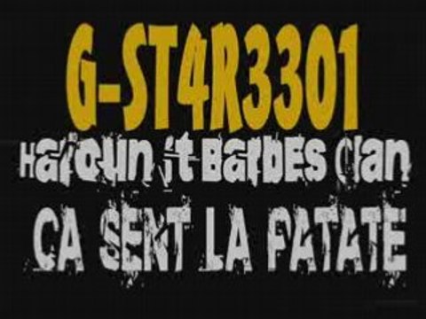 Haroun Ft Barbes Clan - Ca Sent La Patate