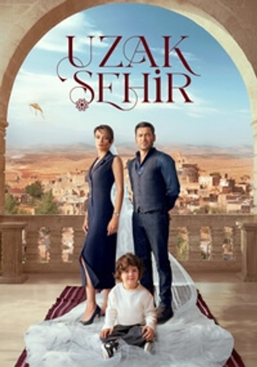 Uzak Sehir – Episode 62 - Episode 62 Eng Sub