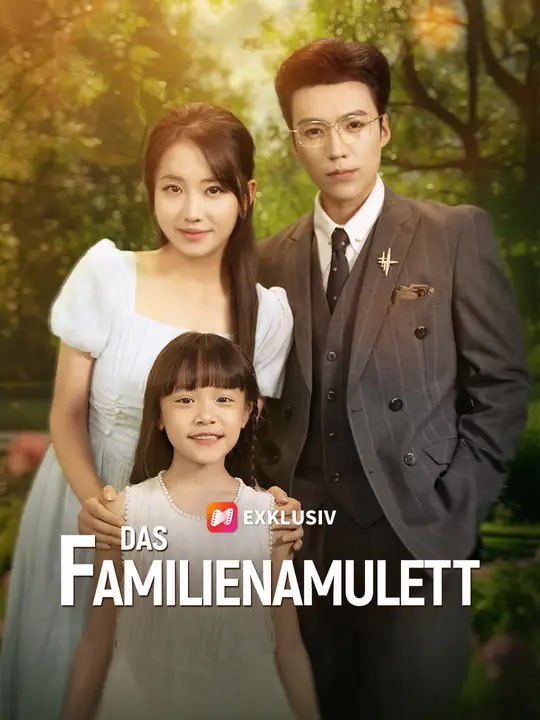 Das Familienamulett | Komplette Serie | Short Drama Deutsch