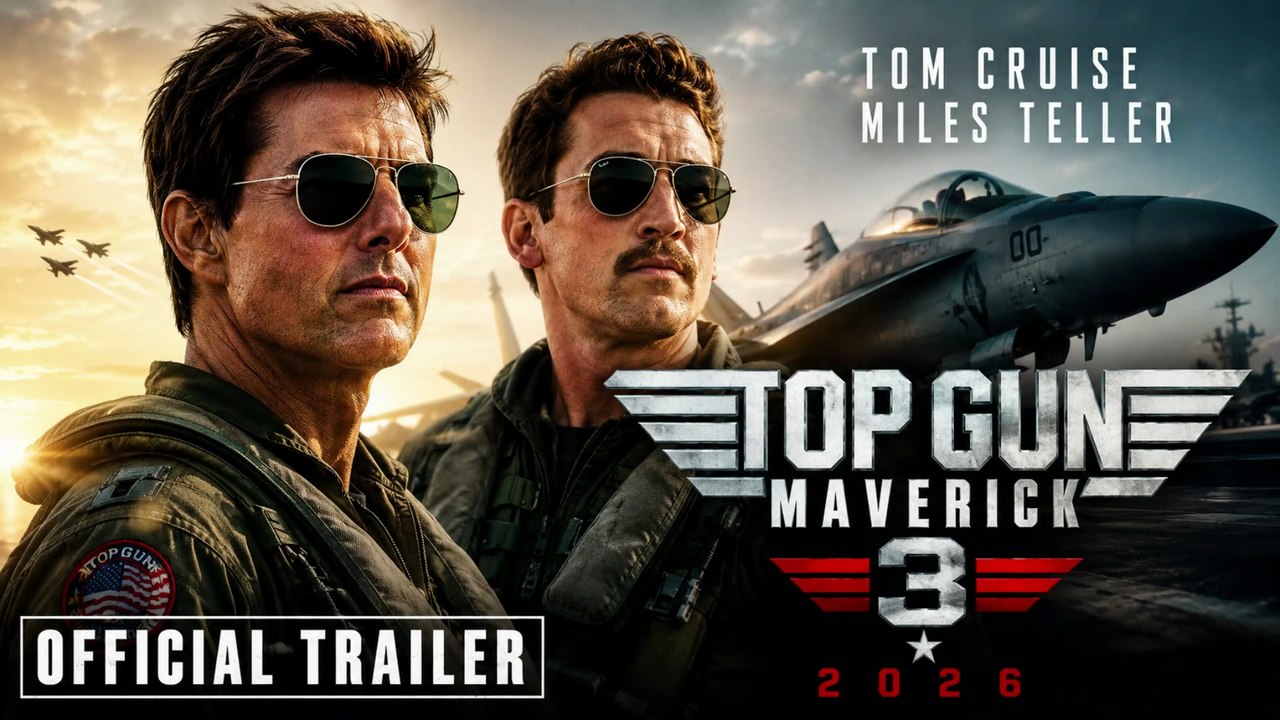TOP GUN 3 (2026) | Tom Cruise & Miles Teller | Fan Trailer | Maverick Returns