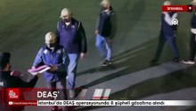 İstanbul'da DEAŞ operasyonunda 8 şüpheli gözaltına alındı