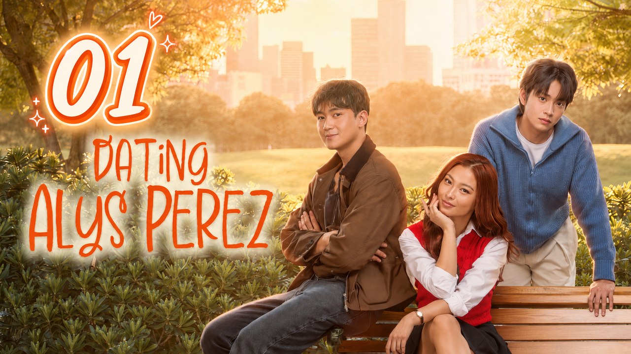 Ep.1 Dating Alys Perez ( Engsub )