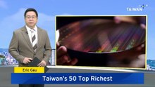 Taiwan's Tycoons See Fortunes Surge in Forbes' Rich List