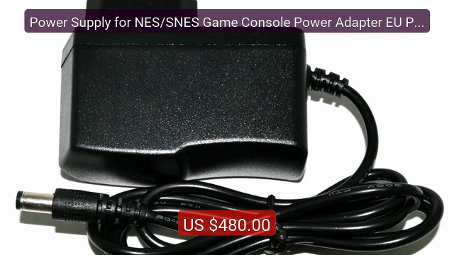 Power Supply for NES/SNES Game Console Power Adapter EU Plug 1... Best Buy 2026 | Great Quality!