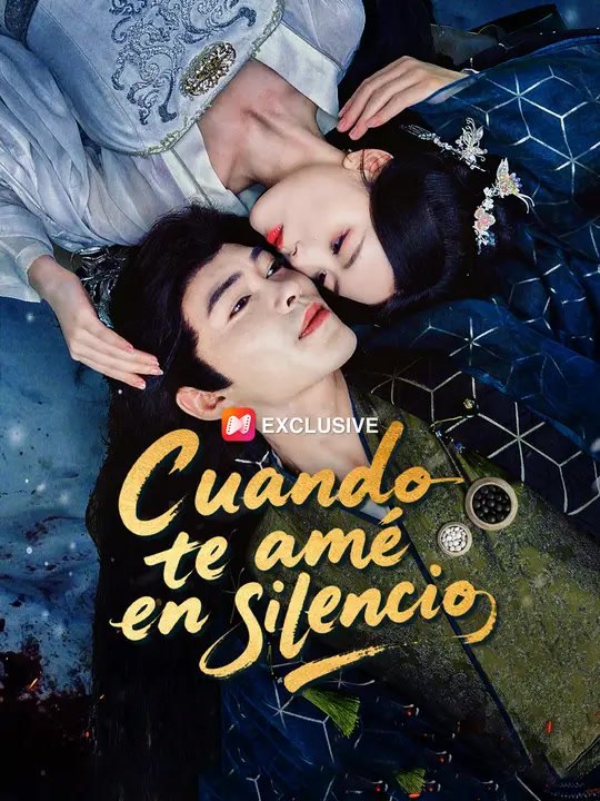 Cuando te amé en silencio | Serie Completa | Short Drama Español