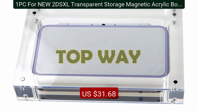 1PC For NEW 2DSXL Transparent Storage Magnetic Acrylic Box For... Best Buy 2026 | Great Quality!