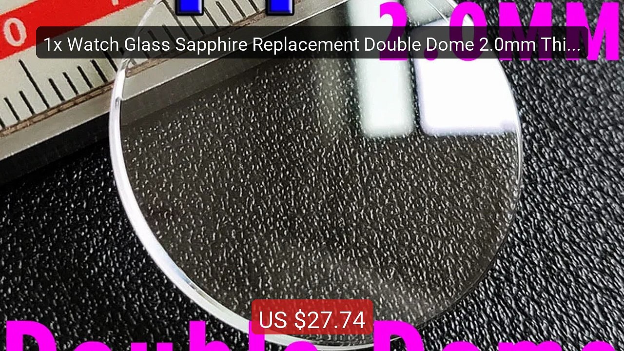 1x Watch Glass Sapphire Replacement Double Dome 2.0mm Thick... -- Top Pick 2026 | Unbeatable Price!