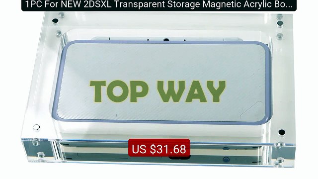 1PC For NEW 2DSXL Transparent Storage Magnetic Acrylic Box For... Best Buy 2026 | Great Quality!