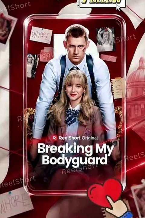 Breaking My Bodyguard Full (Reel Drama)