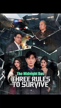 The Midnight Bus Three Rules to Survive