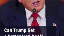 Can Trump Get a Better Iran Deal?