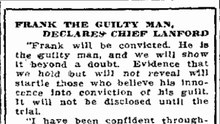 Sunday, 25th May 1913 Frank the Guilty Man, Declares Chief Lanford