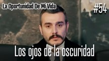 Los ojos de la oscuridad #54