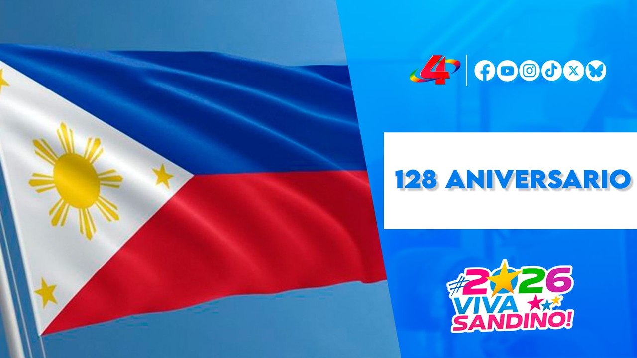 🇳🇮 Nicaragua felicita a Filipinas en el 128 aniversario de su independencia