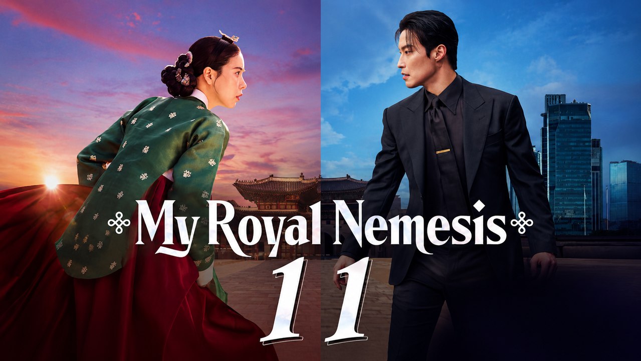 Ep 11 My Royal Nemesis Eng Sub