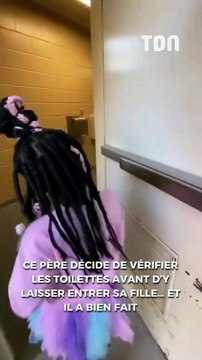 Ce père décide de vérifier les toilettes avant d’y laisser entrer sa fille… et il a bien fait