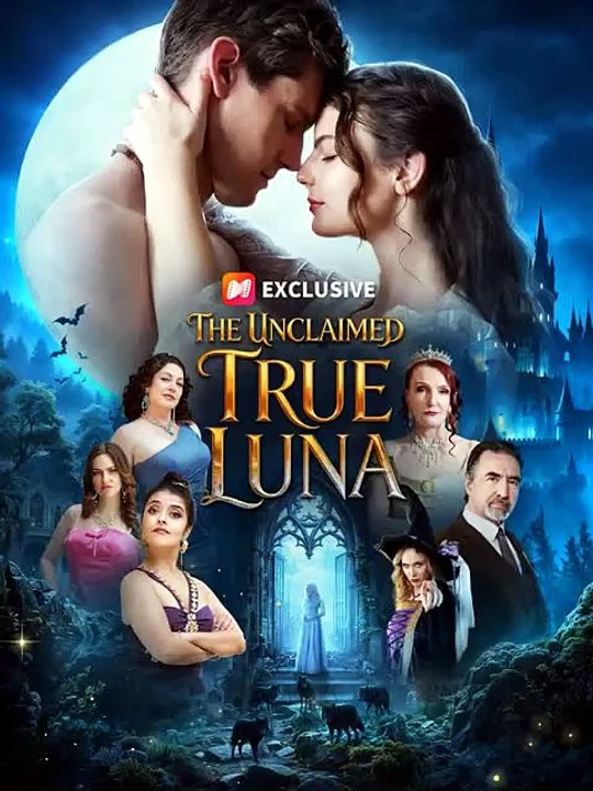 The Unclaimed True Luna - NetShort The Wolf Who Refused To Be Claimed English Sub