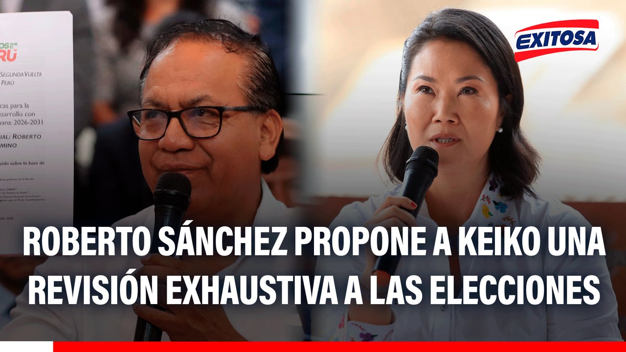 Roberto Sánchez propone a Keiko una revisión exhaustiva a las elecciones