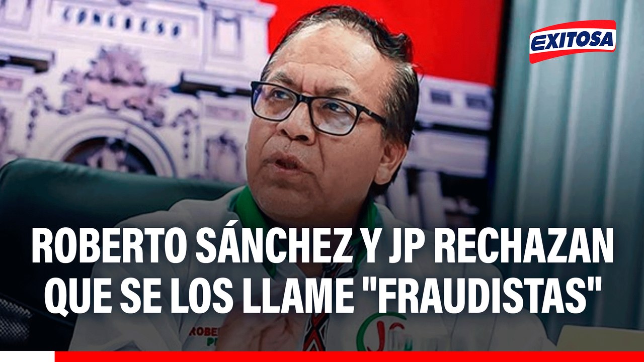 Roberto Sánchez y Juntos por el Perú rechazan que se los llame "fraudistas"