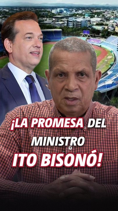 La promesa del ministro Ito Bisonó