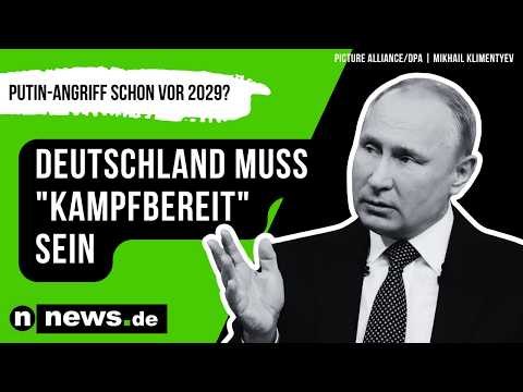 Bundeswehr-General schlägt Alarm: Putin-Angriff schon vor 2029? Deutschland muss kampfbereit sein