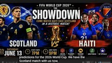 PREDICTION FOR SCOTLAND VERSUS HAITI WORLD CUP 2026