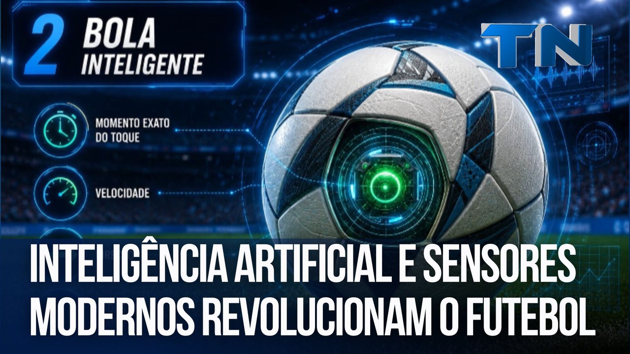 Mundo Digital | Inteligência artificial e sensores modernos revolucionam o futebol