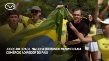 Jogos do Brasil na copa do mundo movimentam comércio ao redor do país