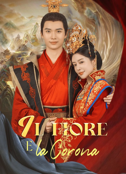 [Doppiato]Il Fiore e la Corona | Full 62 Eps SD Drama 2026
