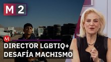 Director de cine LGBTIQ+ desafía machismo mexicano mostrando vulnerabilidad en traileros | M2