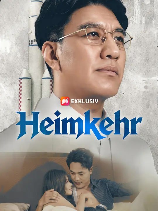 Heimkehr | komplette serie | short drama deutsch