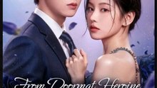 From Doormat Heroine to His Obsession Drama Movies English Sub